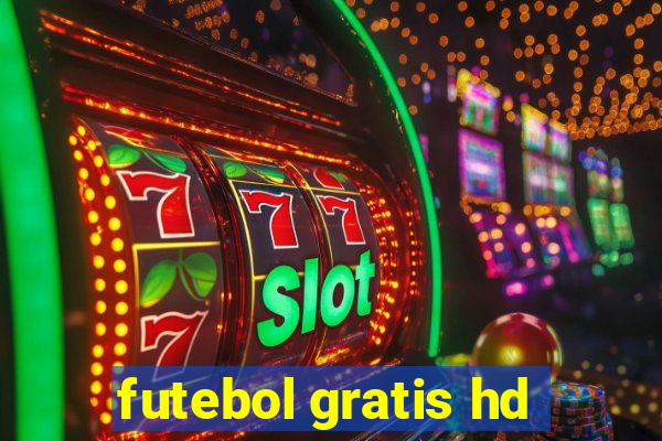 futebol gratis hd